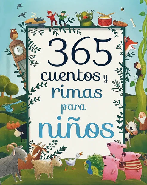 365 CUENTOS Y RIMAS PARA NIÑOS